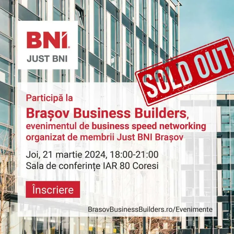 Brașov Business Builders – eveniment de business speed networking, 21 martie 2024
